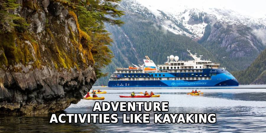 Adventure 
Activities Like Kayaking