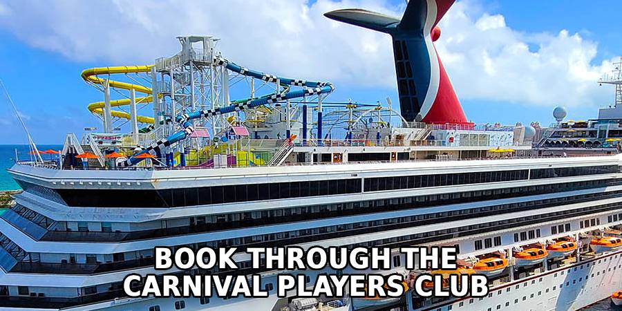 Book Through the 
Carnival Players Club 