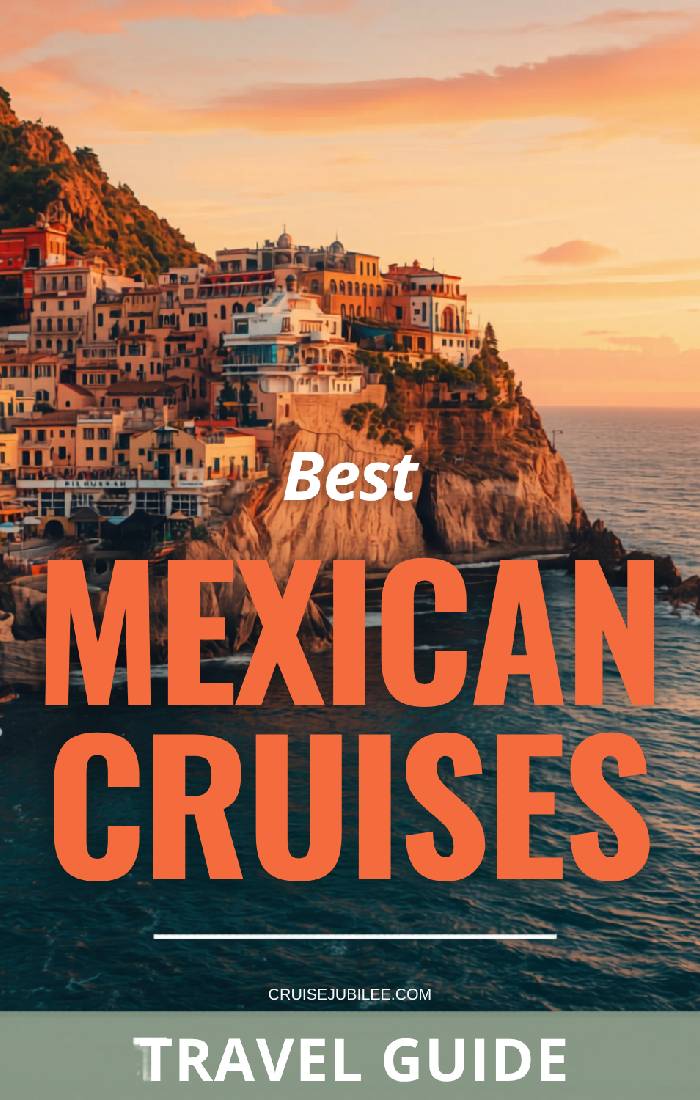 Best Mexican Cruises