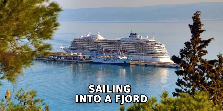Sailing 
Into a Fjord