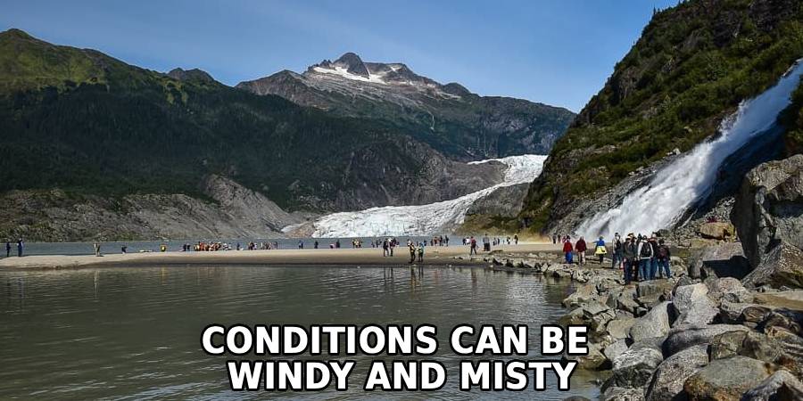 Conditions Can Be Windy and Misty