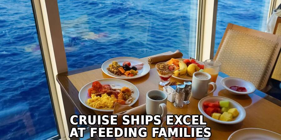 Cruise Ships Excel 
At Feeding Families