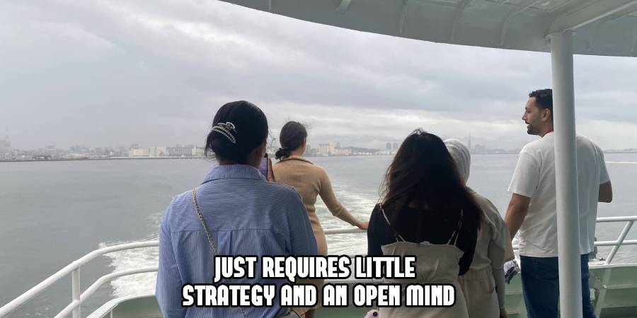 Just Requires Little 
Strategy and an Open Mind