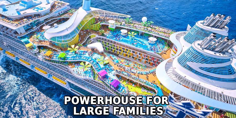 Powerhouse for
Large Families