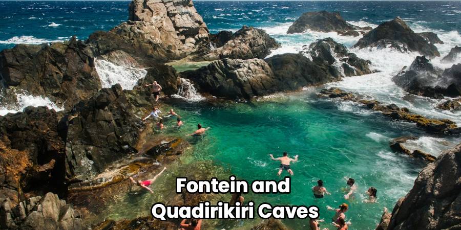Fontein and
Quadirikiri Caves