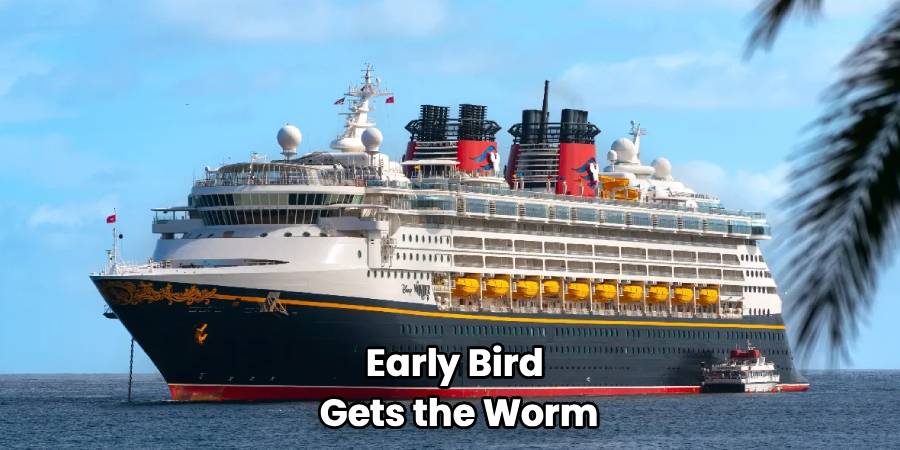 Early Bird 
Gets the Worm