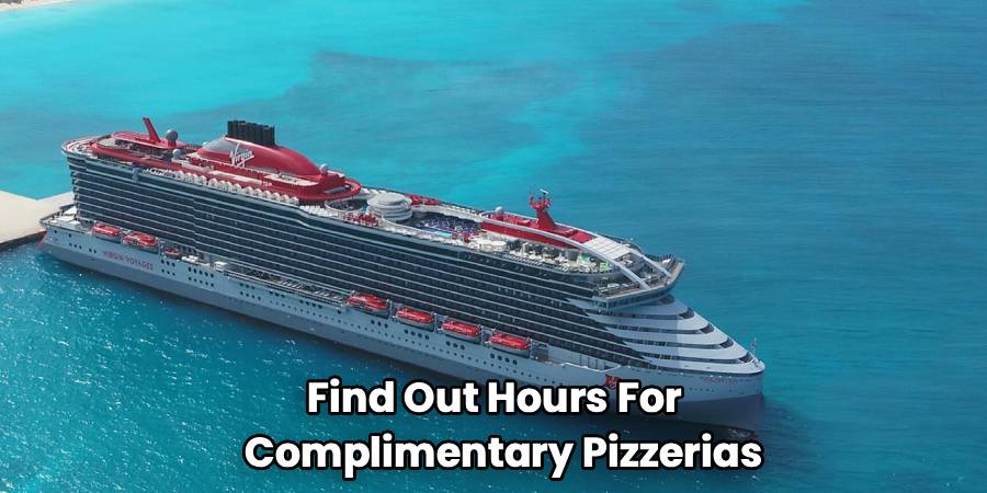 Find Out Hours For  
Complimentary Pizzerias