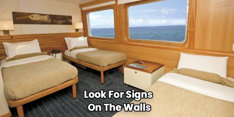 Look For Signs
On The Walls