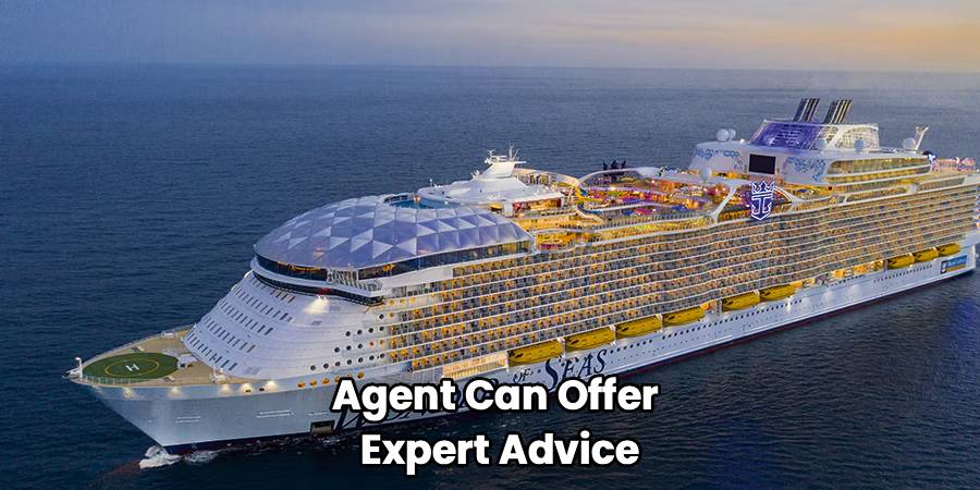 Agent Can Offer 
Expert Advice